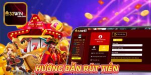 Rút tiền 33win
